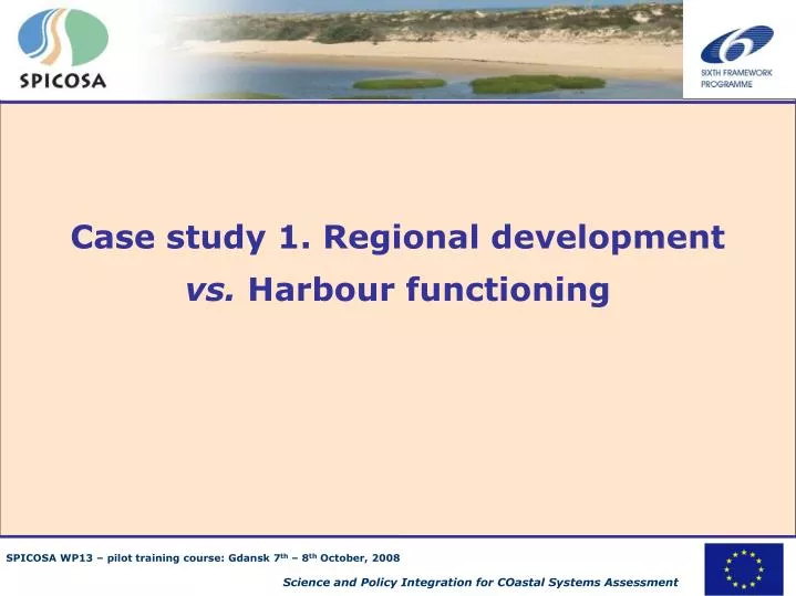 case study 1 regional development vs harbour functioning