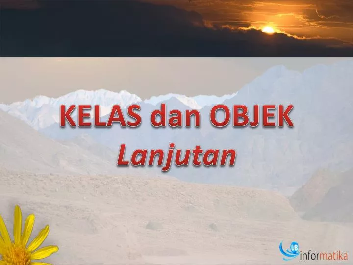 kelas dan objek lanjutan