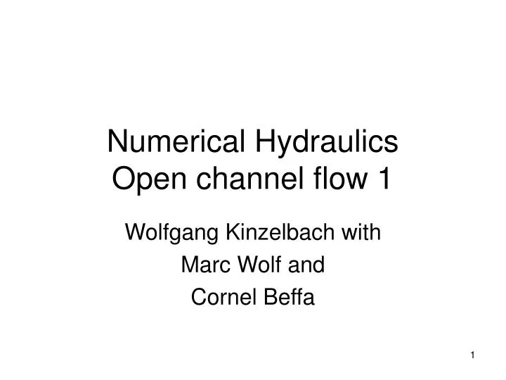 numerical hydraulics open channel flow 1