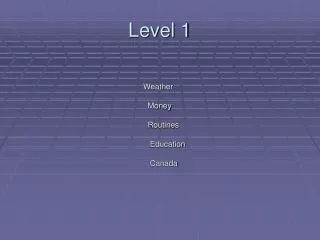 Level 1