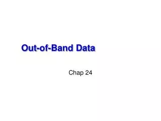 out of band data