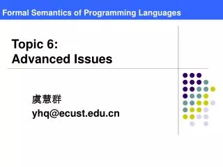 Formal Semantics of Programming Language s