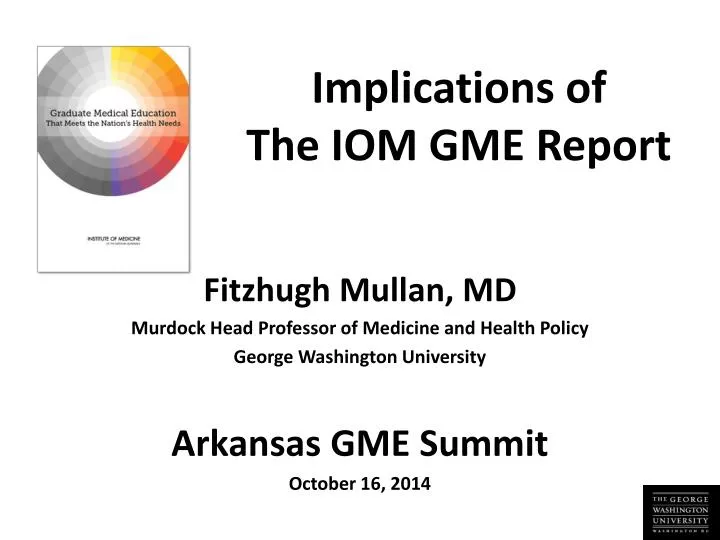 implications of the iom gme report