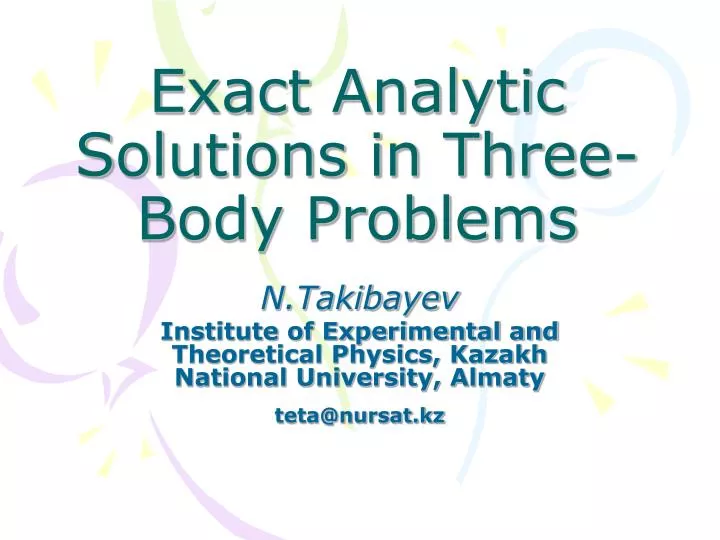 exact analytic solutions in three body problems