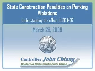 State Construction Penalties on Parking Violations Understanding the effect of SB 1407