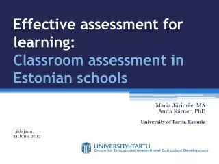 Effective assessment for learning: Classroom assessment in Estonian schools