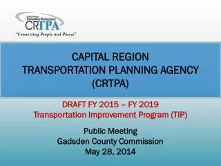 CAPITAL REGION TRANSPORTATION PLANNING AGENCY (CRTPA)