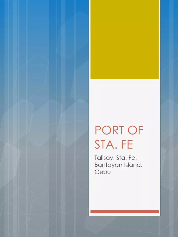 port of sta fe