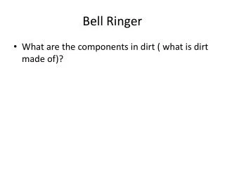 Bell Ringer