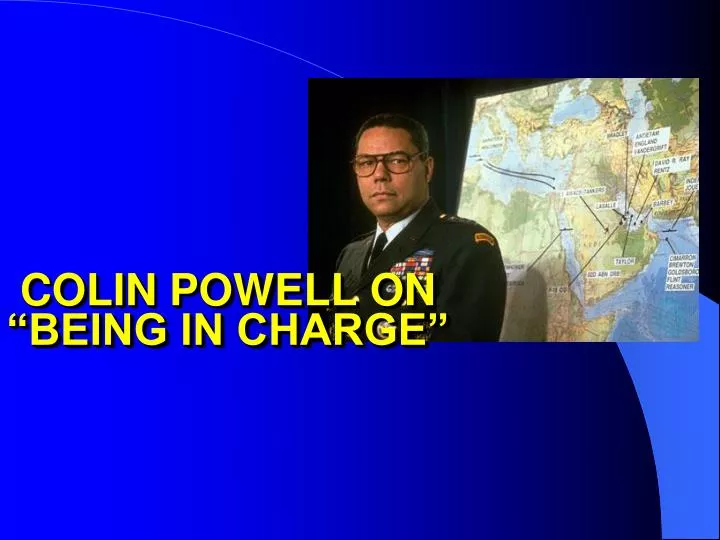 colin powell on being in charge