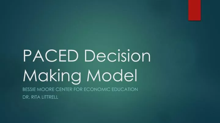 paced decision making model