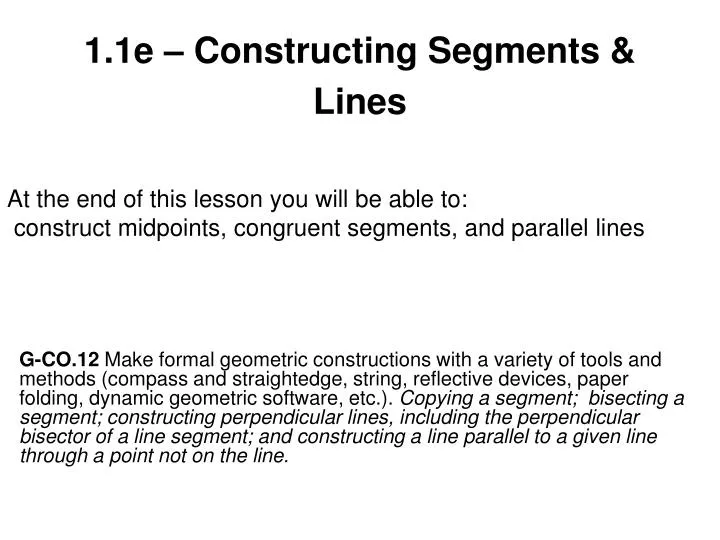 1 1e constructing segments lines