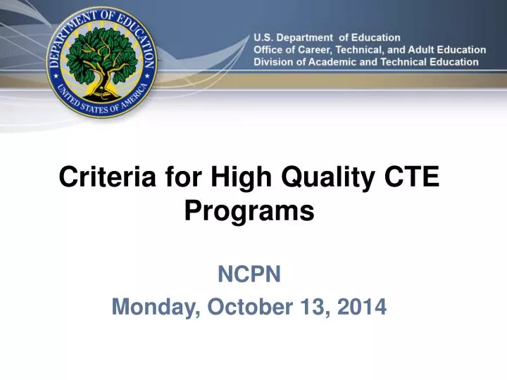 criteria for high quality cte programs