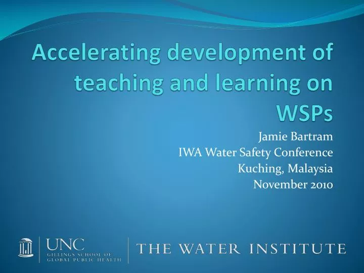 accelerating development of teaching and learning on wsps