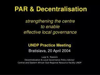 strengthening the centre to enable effective local governance