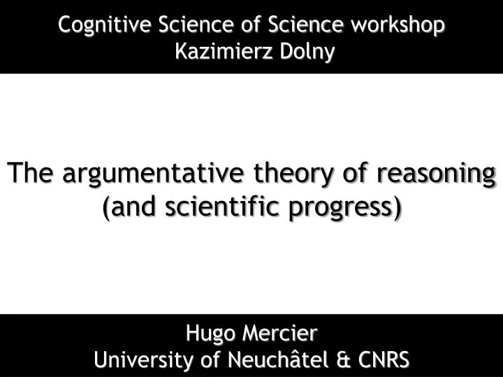 the argumentative theory of reasoning and scientific progress