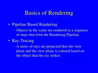 Basics of Rendering