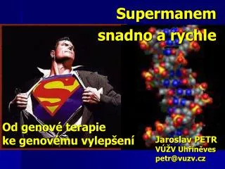 od genov terapie ke genov mu vylep en