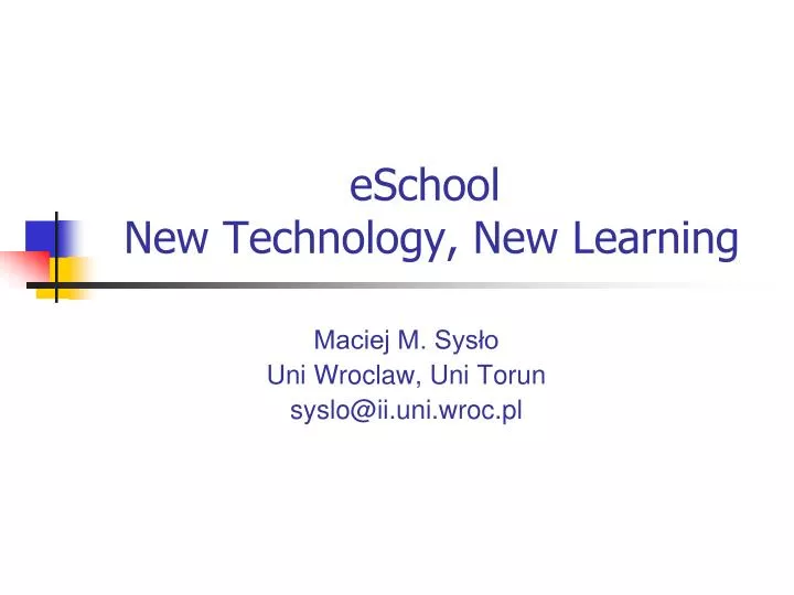 eschool new technology new learning