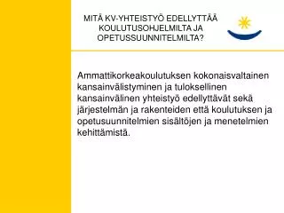mit kv yhteisty edellytt koulutusohjelmilta ja opetussuunnitelmilta