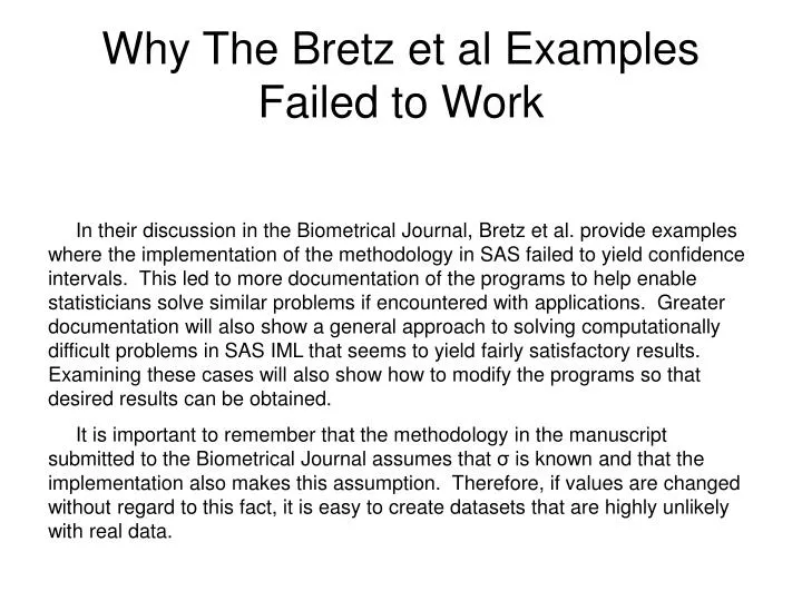 why the bretz et al examples failed to work