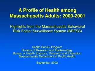Health Survey Program Division of Research and Epidemiology