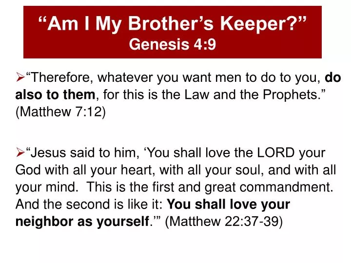 am i my brother s keeper genesis 4 9