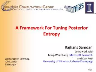 A Framework For Tuning Posterior Entropy