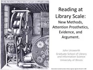 Reading at Library Scale: New Methods, Attention Prosthetics, Evidence, and Argument.