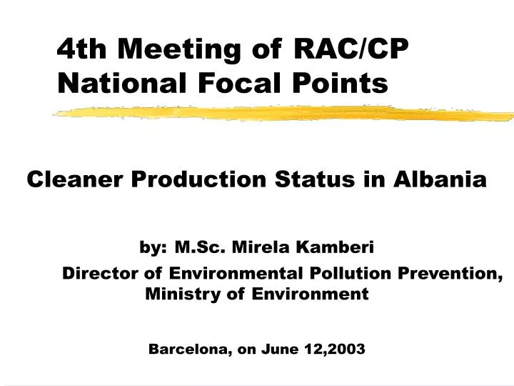4th meeting of rac cp national focal points