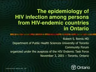 The epidemiology of HIV infection among persons from HIV-endemic countries in Ontario