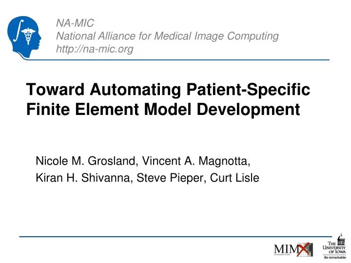toward automating patient specific finite element model development