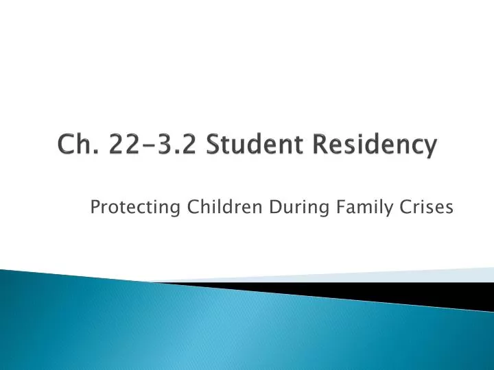 ch 22 3 2 student residency