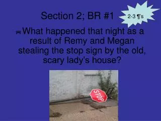 Section 2; BR #1