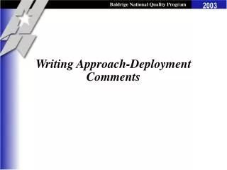 Writing Approach-Deployment Comments