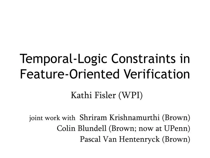 temporal logic constraints in feature oriented verification