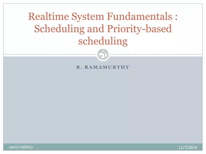 realtime system fundamentals scheduling and priority based scheduling