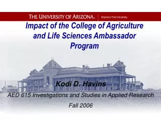 Impact of the College of Agriculture and Life Sciences Ambassador Program