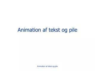 animation af tekst og pile