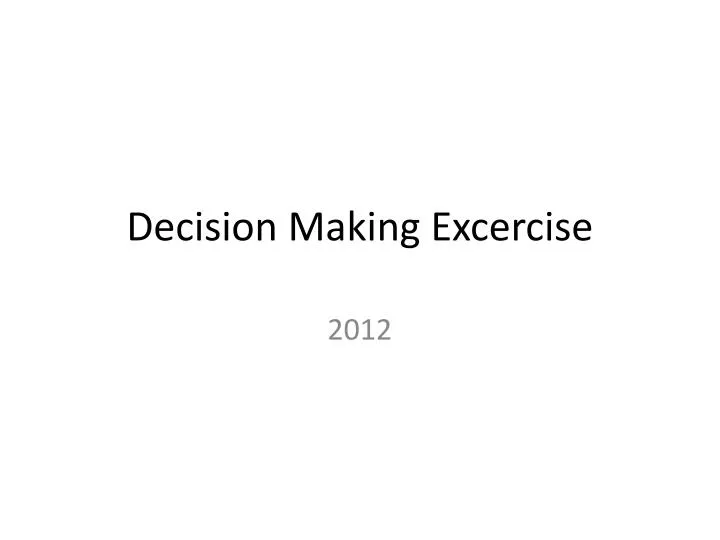 decision making excercise