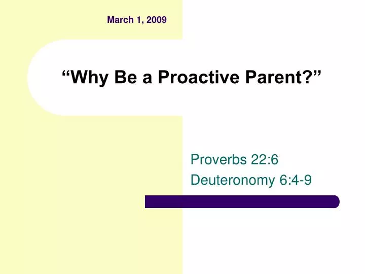 why be a proactive parent
