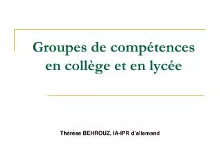 groupes de comp tences en coll ge et en lyc e