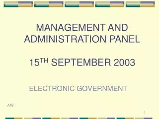 MANAGEMENT AND ADMINISTRATION PANEL 15 TH SEPTEMBER 2003
