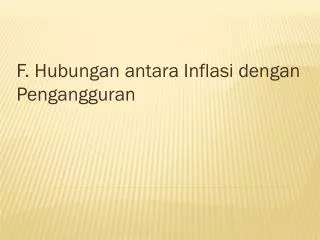 f hubungan antara inflasi dengan pengangguran