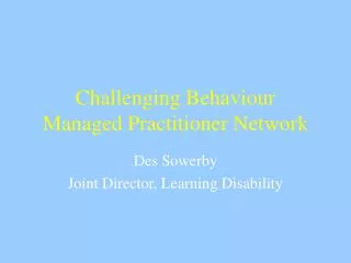 Challenging Behaviour Managed Practitioner Network