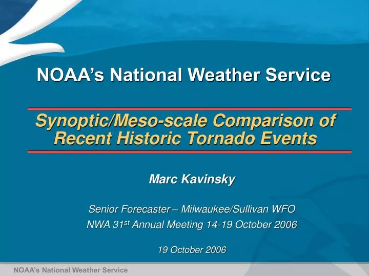 synoptic meso scale comparison of recent historic tornado events