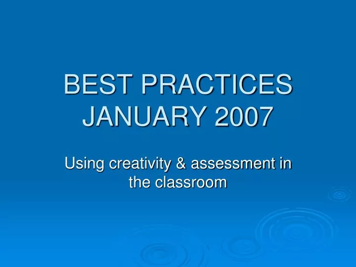 best practices january 2007