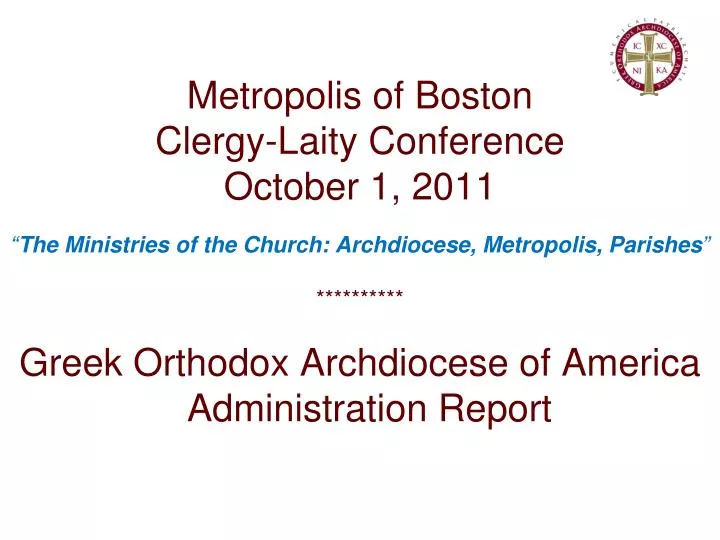 metropolis of boston clergy laity conference october 1 2011