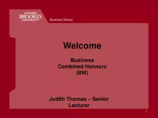 Welcome Business Combined Honours (BW)