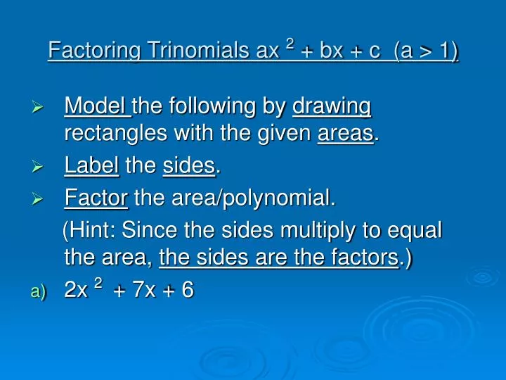 factoring trinomials ax 2 bx c a 1